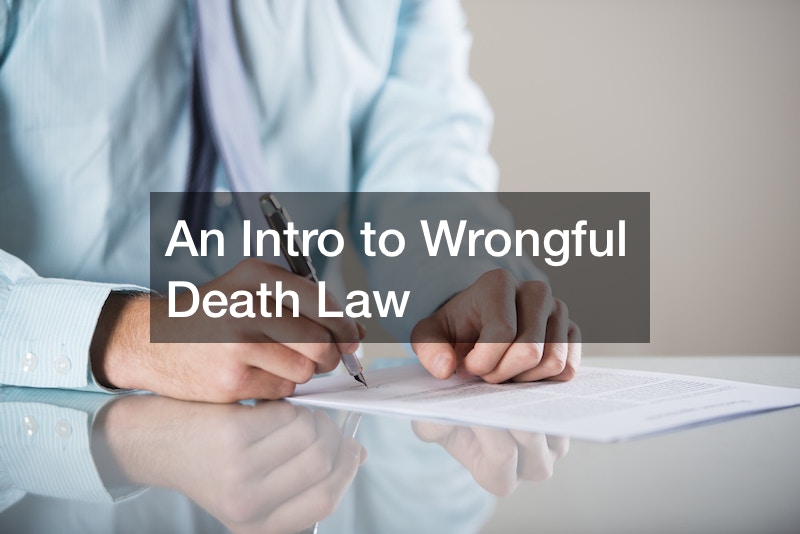 An Intro to Wrongful Death Law